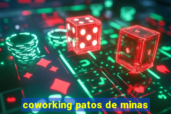 coworking patos de minas